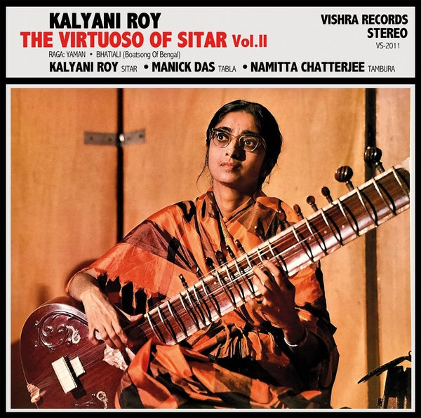 KALYANI ROY - The Virtuoso Of Sitar Vol. II [Vinyl] (ONLINE ORDER ONLY)