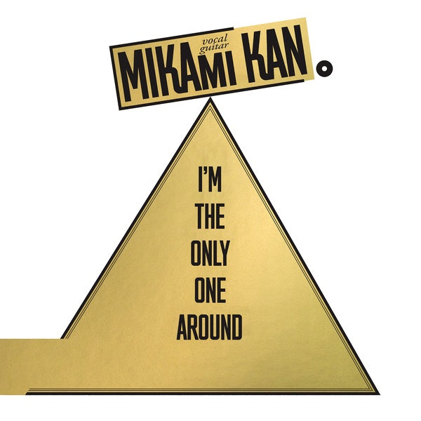 KAN MIKAMI - I'm the Only One Around [Vinyl] (ONLINE ORDER ONLY)
