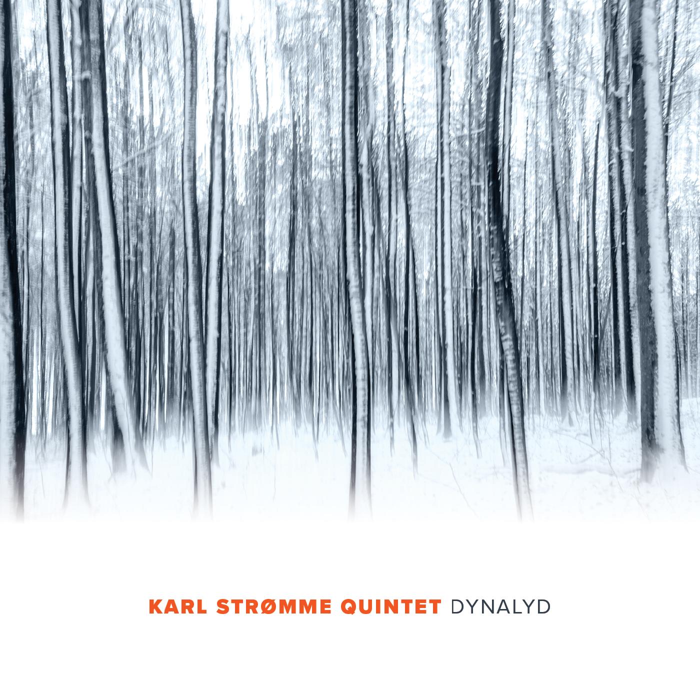 Karl Stromme Quintet - Dynalyd [CD] (ONLINE ORDER ONLY)