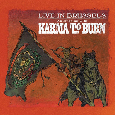 KARMA TO BURN - Live in Brussels [Vinyl] (ONLINE ORDER ONLY)