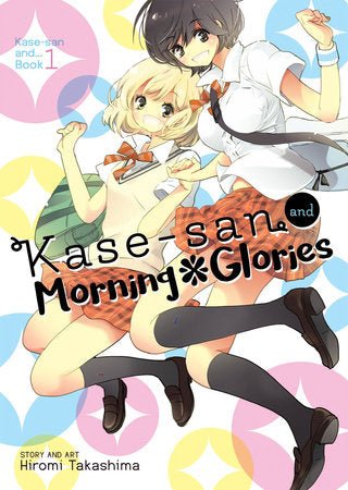 Kase-san and Morning Glories (Online Order Only)