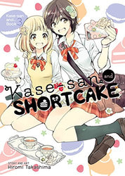 Kase-san and Shortcake (Online Order Only)
