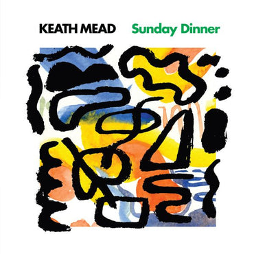 Keath Mead - Sunday Dinner [Vinyl] (ONLINE ORDER ONLY)