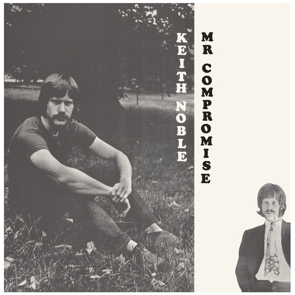 KEITH NOBLE - Mr. Compromise [Vinyl]