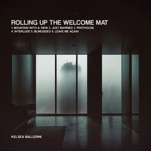 Kelsea Ballerini - Rolling Up The Welcome Mat [Vinyl] (ONLINE ORDER ONLY)