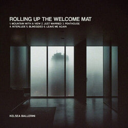 Kelsea Ballerini - Rolling Up The Welcome Mat [Vinyl] (ONLINE ORDER ONLY)