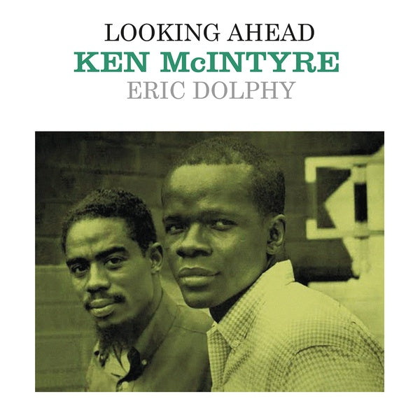 KEN MCINTYRE/ERIC DOLPHY - Looking Ahead [Vinyl] (ONLINE ORDER ONLY)