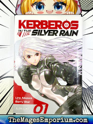Kerberos in the Silver Rain (Online Order Only)