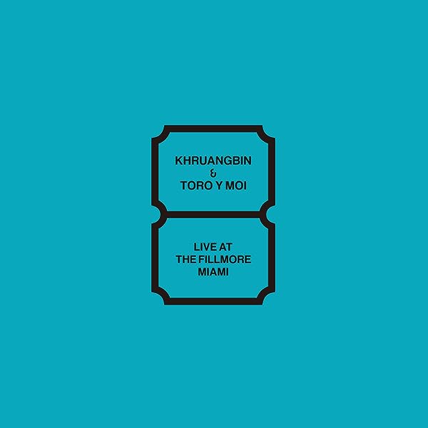 Khruangbin / Toro Y Moi - Live At The Fillmore Miami [Vinyl] (ONLINE ORDER ONLY)