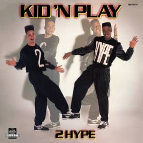 Kid 'N' Play - 2 Hype (RSD11.25.22) [Vinyl]