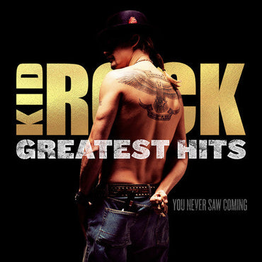 Kid Rock - Greatest Hits: You Never Saw Coming (Limited Edition, "Cowboy" Gold Colored Vinyl) [Import] (2 Lp's) [Vinyl] (ONLINE ORDER ONLY)