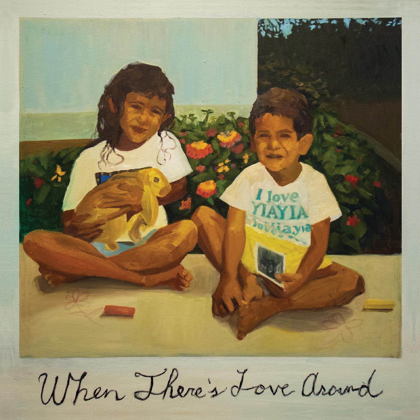 When There's Love Around [CD] (ONLINE ORDER ONLY)