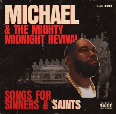 Michael & The Mighty Midnight Revival: Songs For Sinners And Saints [Explicit Content] (Indie Exclusive, Limited Edition, Clear Vinyl, Red) [Vinyl] (ONLINE ORDER ONLY)