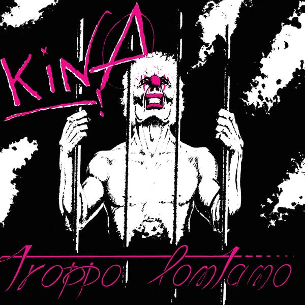 KINA - Troppo Lontano E Altre Storie [Vinyl]