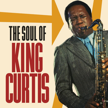 The Soul Of King Curtis [CD] (ONLINE ORDER ONLY)