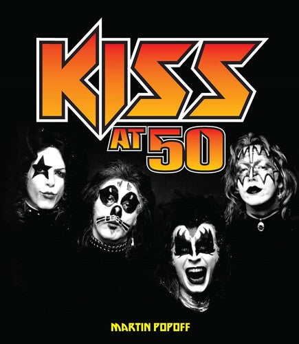 Kiss - Kiss at 50 (Large Item, Hardcover) [Book] (ONLINE ORDER ONLY)