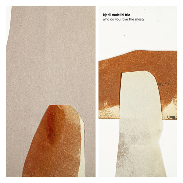 KJETIL MULELID TRIO - Who Do You Love The Most? [CD] (ONLINE ORDER ONLY)