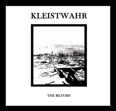 KLEISTWAHR - The Return [CD] (ONLINE ORDER ONLY)