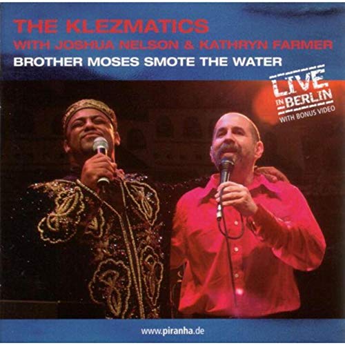 Brother Moses Smote the Water [CD]