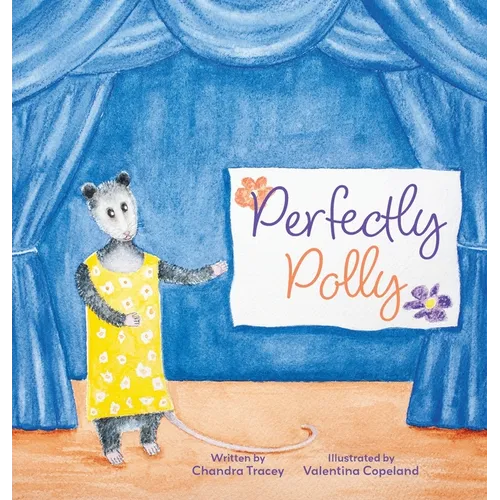 Perfectly Polly - Hardcover (ONLINE ORDER ONLY)