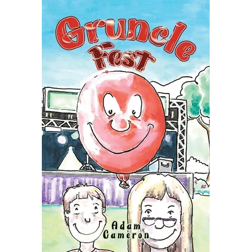 Gruncle Fest - Paperback (ONLINE ORDER ONLY)