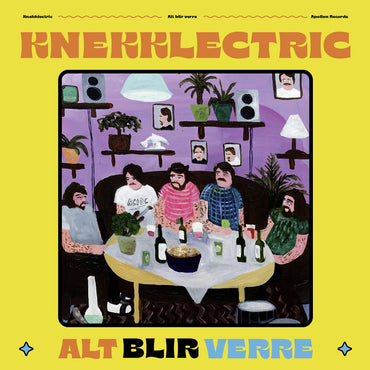 Knekklectric - Alt Blir Verre [Vinyl] (ONLINE ORDER ONLY)