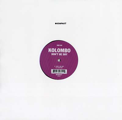 KOLOMBO - Don't Be Shy [Vinyl] (ONLINE ORDER ONLY)