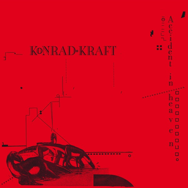 KONRAD KRAFT - Accident In Heaven [Vinyl]