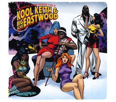 KOOL KEITH & BIG SCHE EASTWOOD - Magnetic Pimp Force Field [CD] (ONLINE ORDER ONLY)