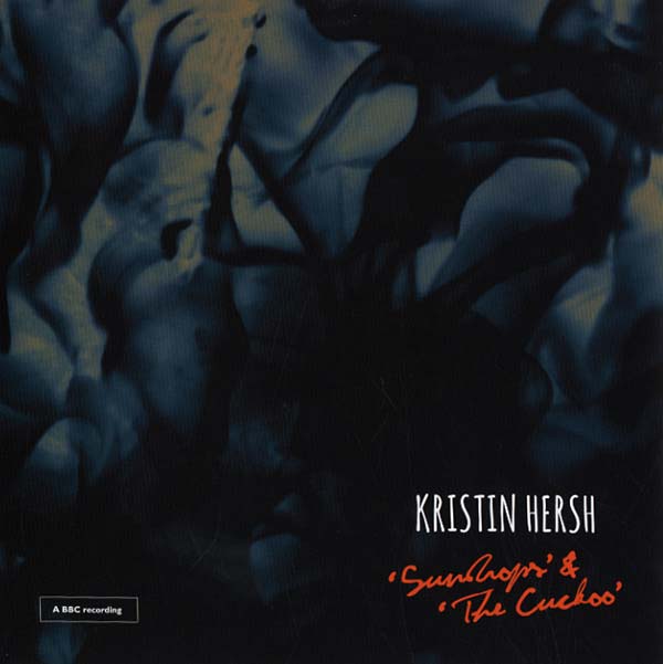 Kristin Hersh - Sundrops/The Cuckoo [Vinyl] (ONLINE ORDER ONLY)