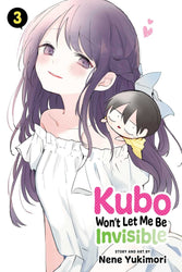 Kubo Won’t Let Me Be Invisible, Vol. 3 (Online Order Only)