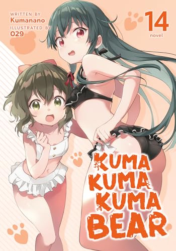 Kuma Kuma Kuma Bear Vol 14 Light Novel (Online Order Only)