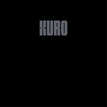 Kuro [Vinyl] (ONLINE ORDER ONLY)