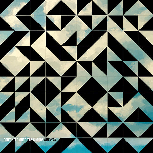 KUTIMAN - Don't Hold Onto The Clouds (Color Vinyl) [Vinyl] (ONLINE ORDER ONLY)