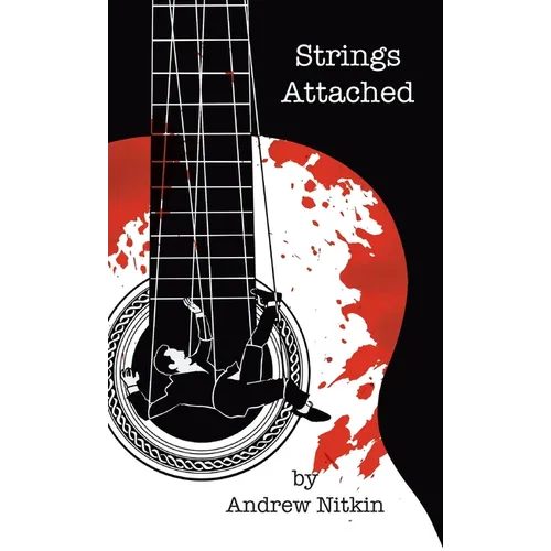 Strings Attached - Hardcover (ONLINE ORDER ONLY)