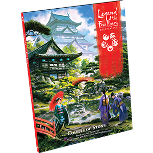 Legend of the Five Rings RPG: Courts of Stone (ONLINE ORDER ONLY)