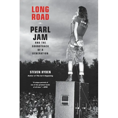 Long Road: Pearl Jam and the Soundtrack of a Generation - Paperback (ONLINE ORDER ONLY)