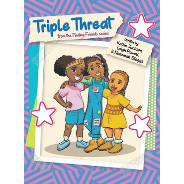Triple Threat: From the Finding Friends Series - Hardcover (ONLINE ORDER ONLY)