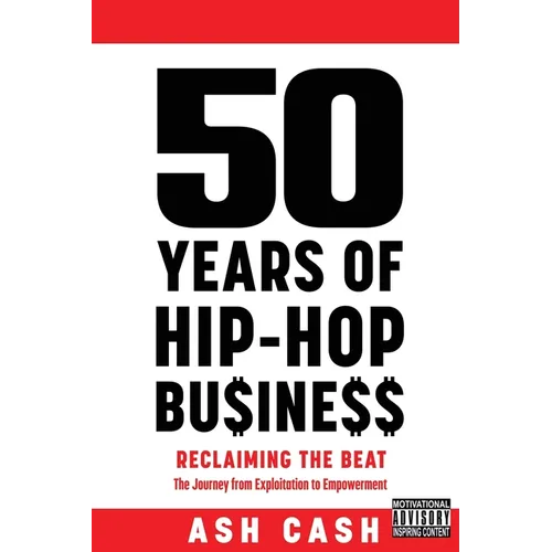 50 Years of Hip-Hop Business - Paperback (ONLINE ORDER ONLY)