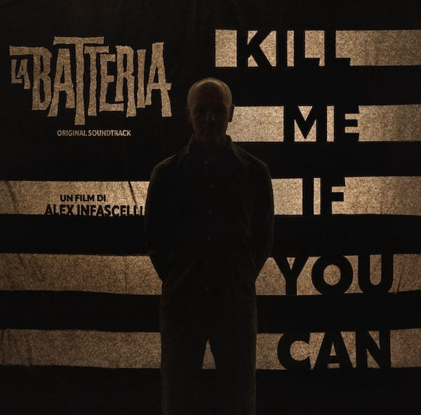 LA BATTERIA - Kill Me If You Can [Vinyl] (ONLINE ORDER ONLY)