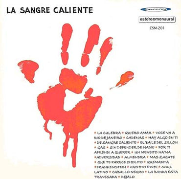 LA SANGRE CALIENTE - La Sangre Caliente [CD] (ONLINE ORDER ONLY)
