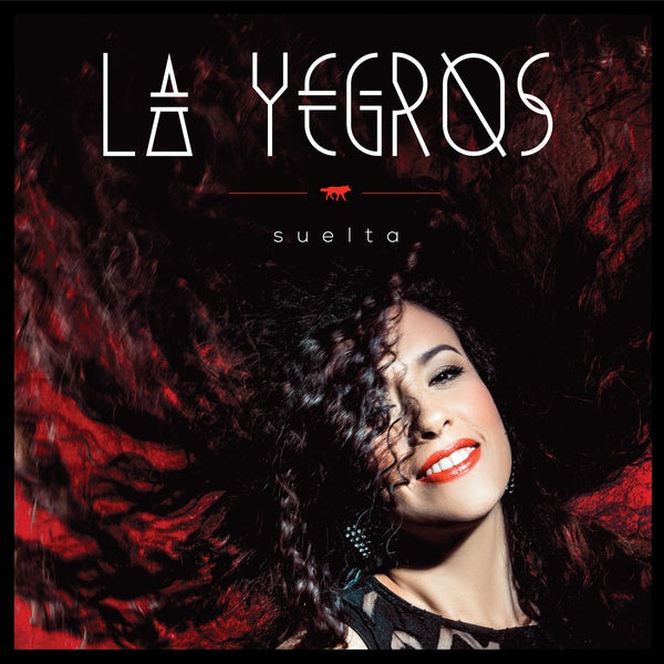 La Yegros - Suelta [CD] (ONLINE ORDER ONLY)