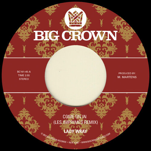Lady Wray - Come On In (Les Imprimes Remix) / Under The Sun (Surprise Chef Remix) (7" Vinyl) [Vinyl] (ONLINE ORDER ONLY)