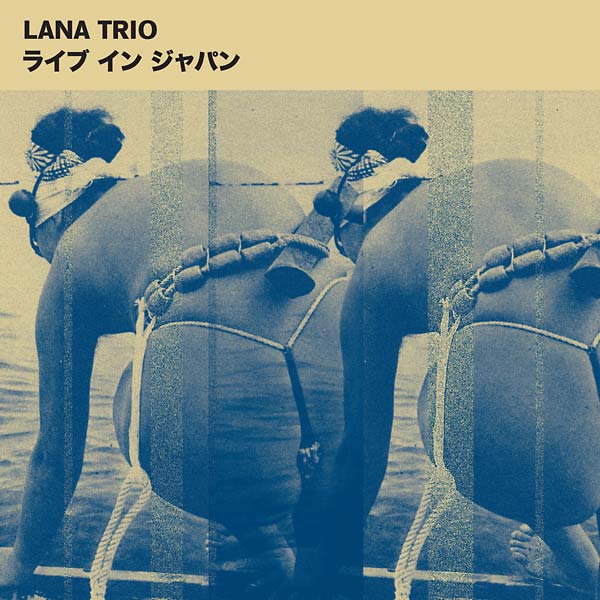 LANA TRIO - Live in Japan [CD] (ONLINE ORDER ONLY)