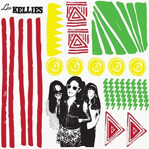 Las Kellies - Kellies [CD] (ONLINE ORDER ONLY)