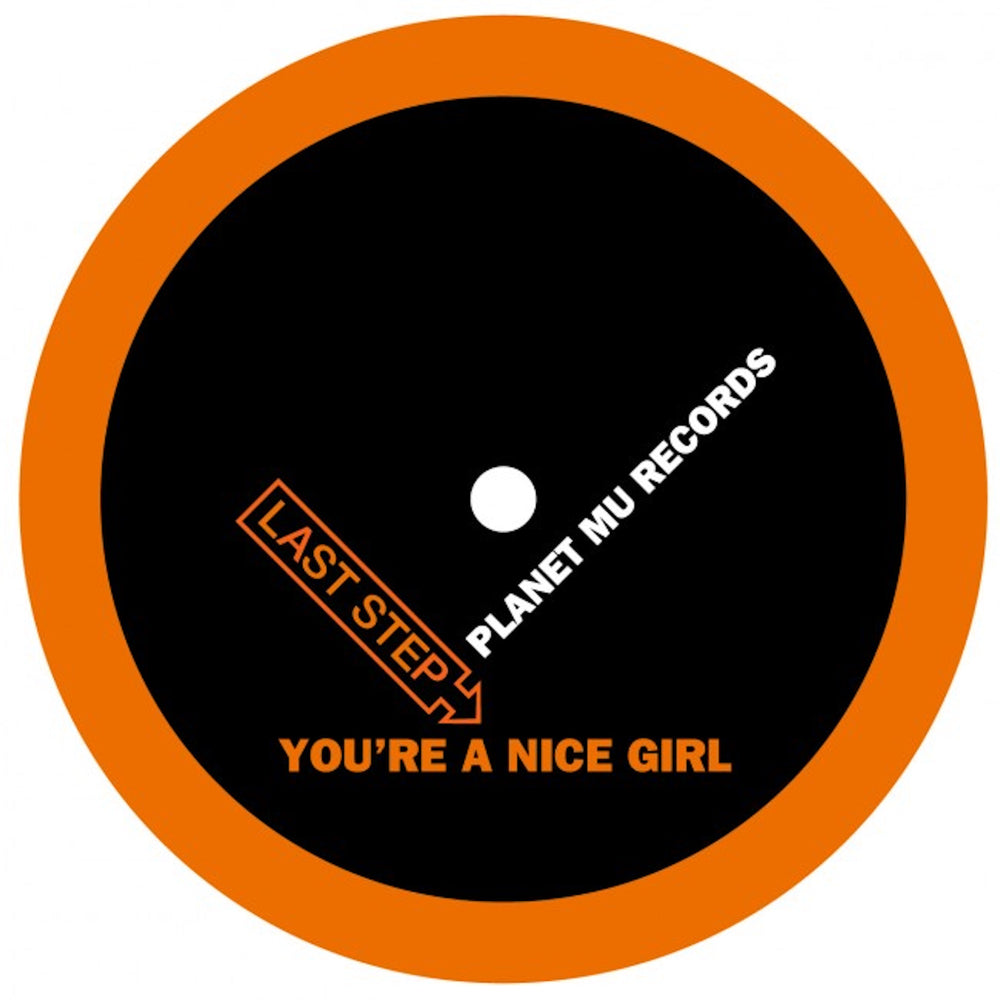 Last Step - You're A Nice Girl - 12" [Vinyl] (ONLINE ORDER ONLY)