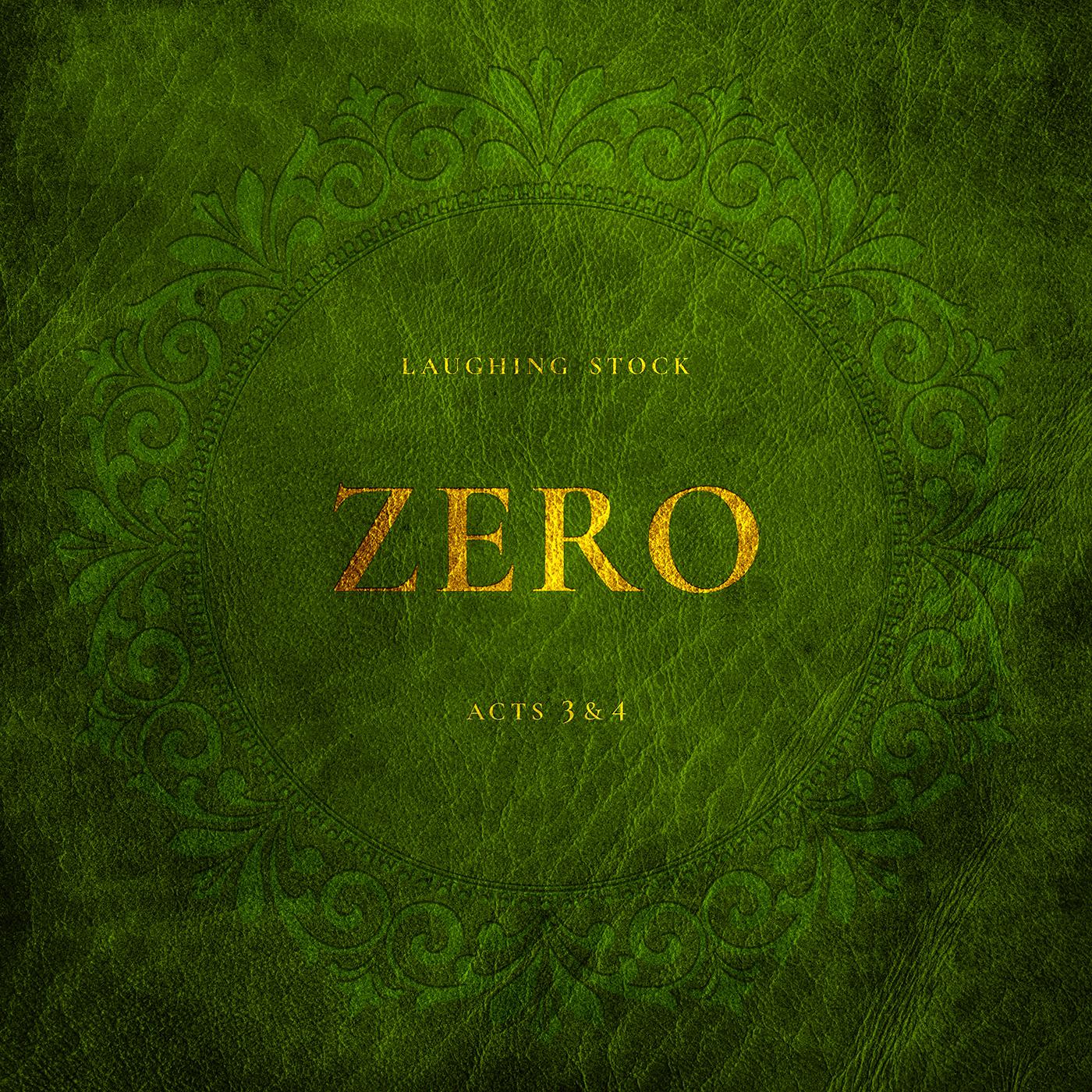 Laughing Stock - Zero acts 3&4 [Vinyl] (ONLINE ORDER ONLY)