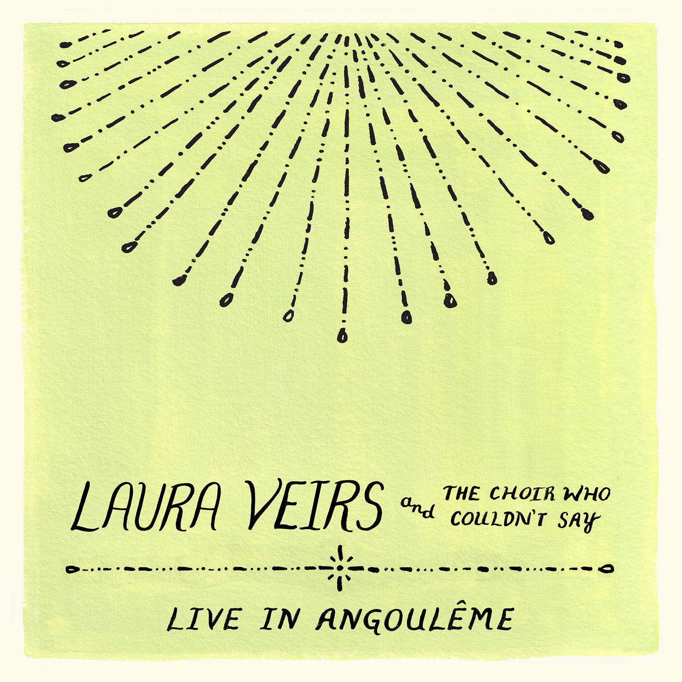 Laura Veirs And The Choir Who Couldn'T Say (Live In Angouleme) [CD] (ONLINE ORDER ONLY)