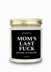 Mom's Last Fuck Gold Top Candle (ONLINE ORDER ONLY)