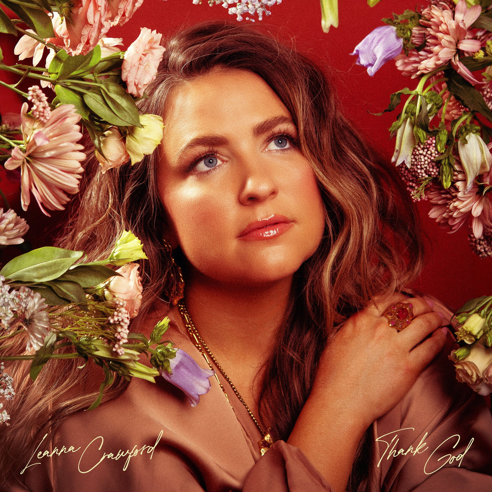 Leanna Crawford - Thank God [CD]